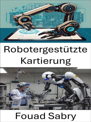 cover image of Robotergestützte Kartierung